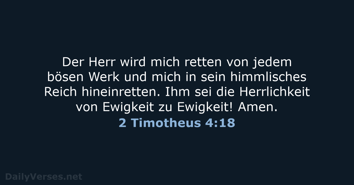 2 Timotheus 4:18 - ELB
