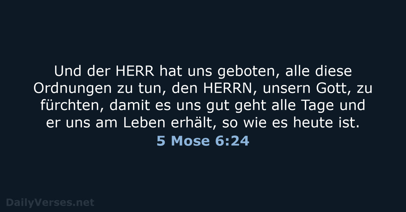 5 Mose 6:24 - ELB