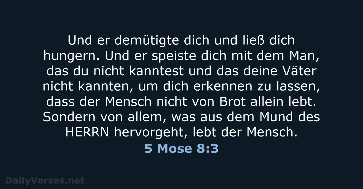 5 Mose 8:3 - ELB