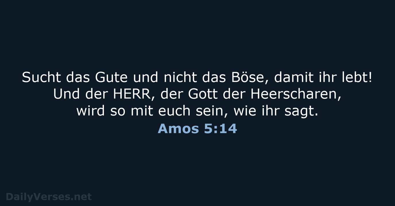 Amos 5:14 - ELB