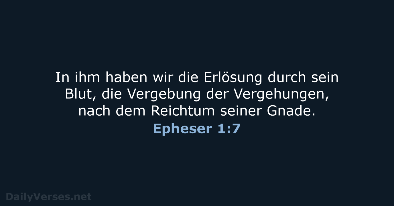 Epheser 1:7 - ELB
