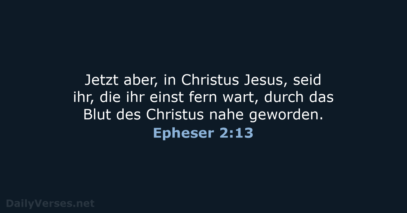 Epheser 2:13 - ELB