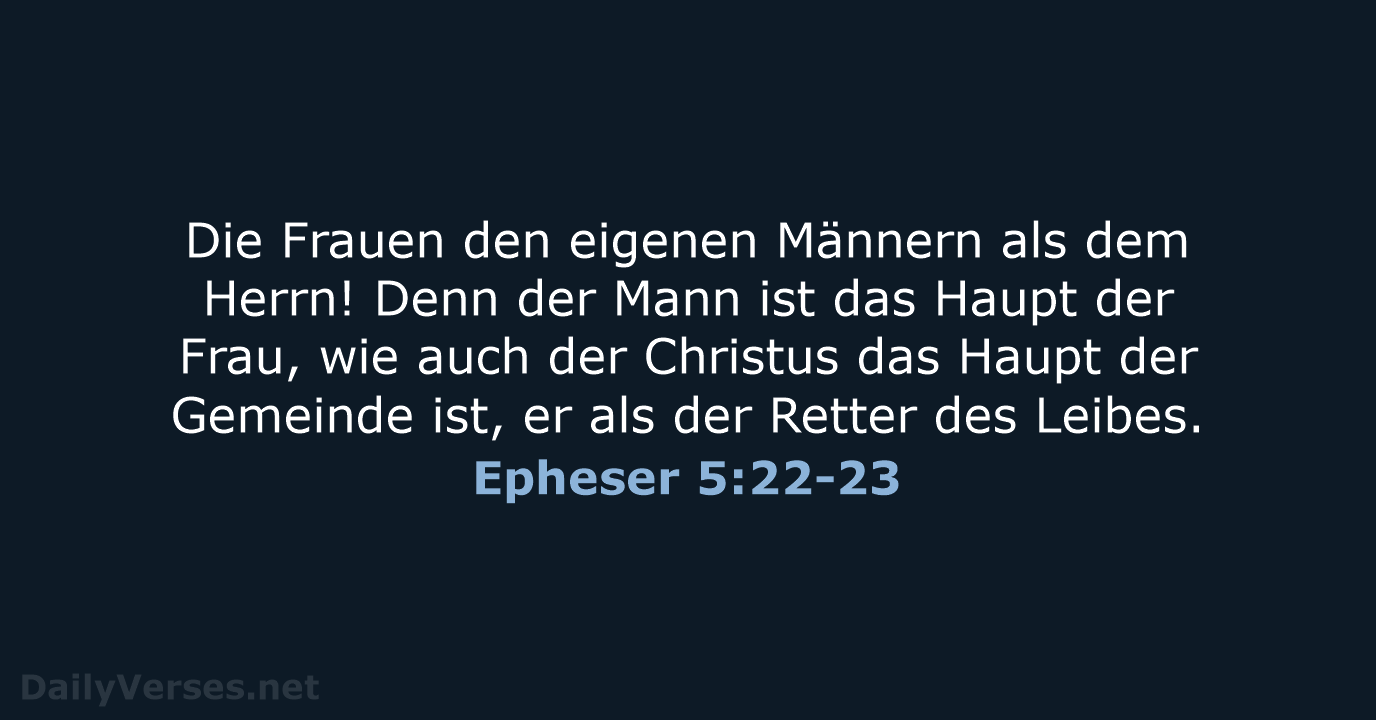 Epheser 5:22-23 - ELB