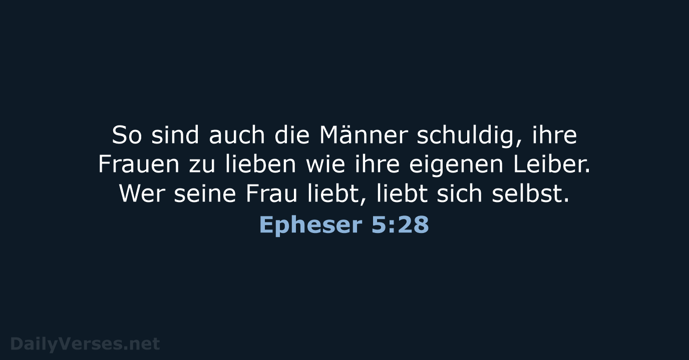 Epheser 5:28 - ELB