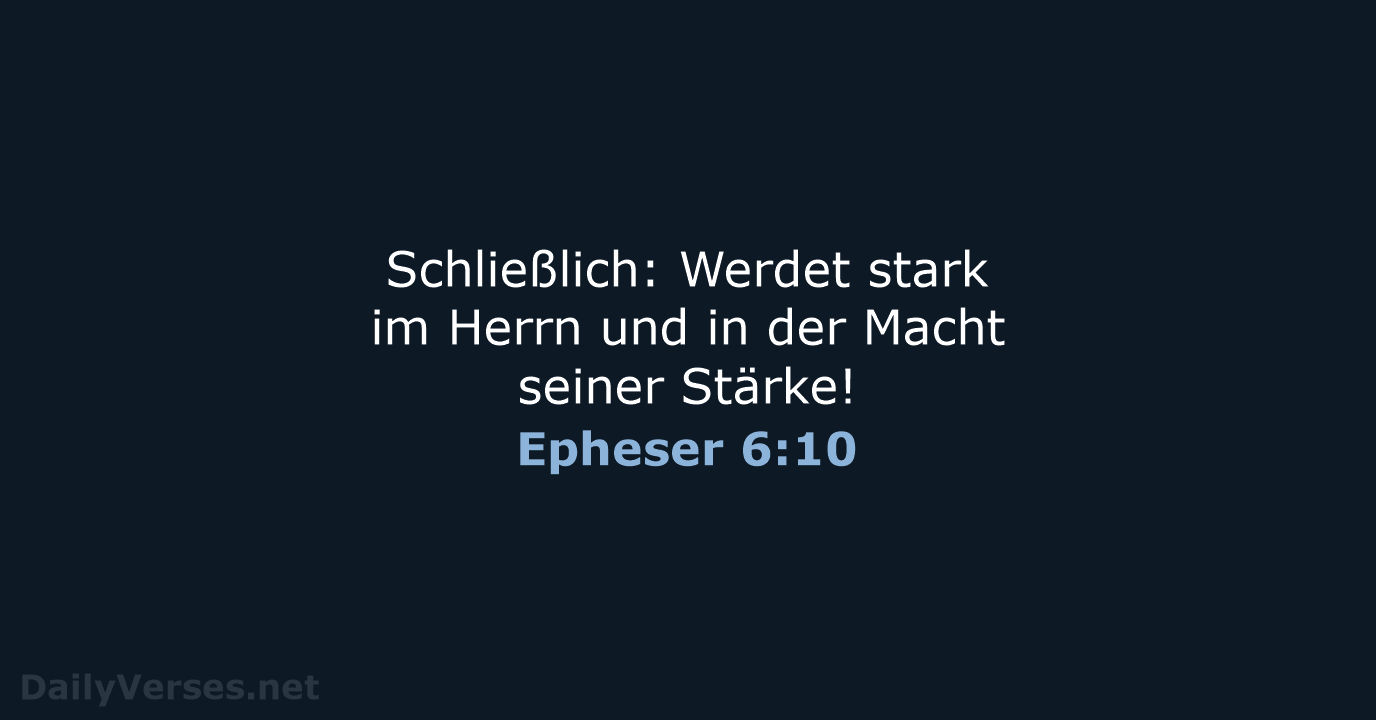 Epheser 6:10 - ELB