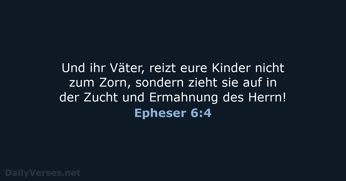 Epheser 6:4 - ELB