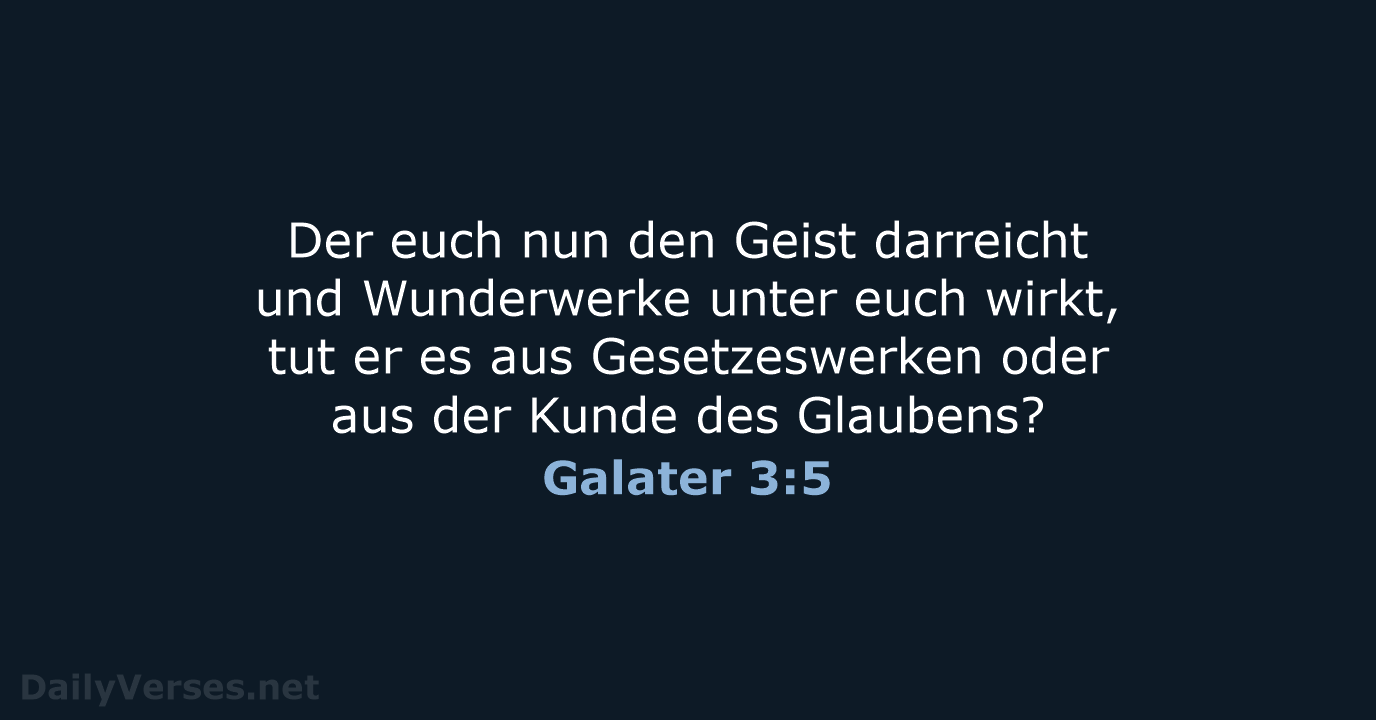 Galater 3:5 - ELB