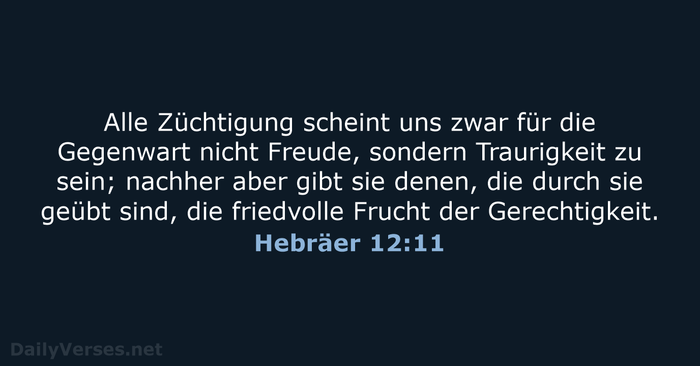 Hebräer 12:11 - ELB