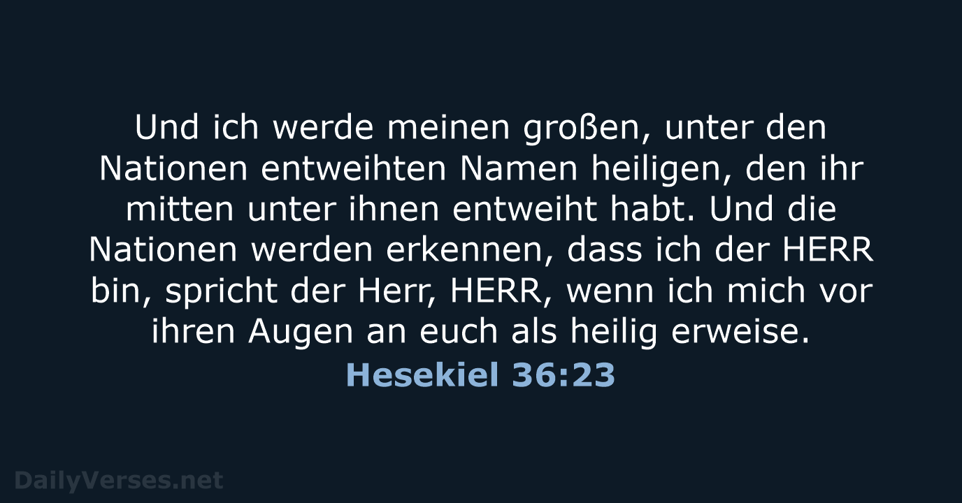 Hesekiel 36:23 - ELB