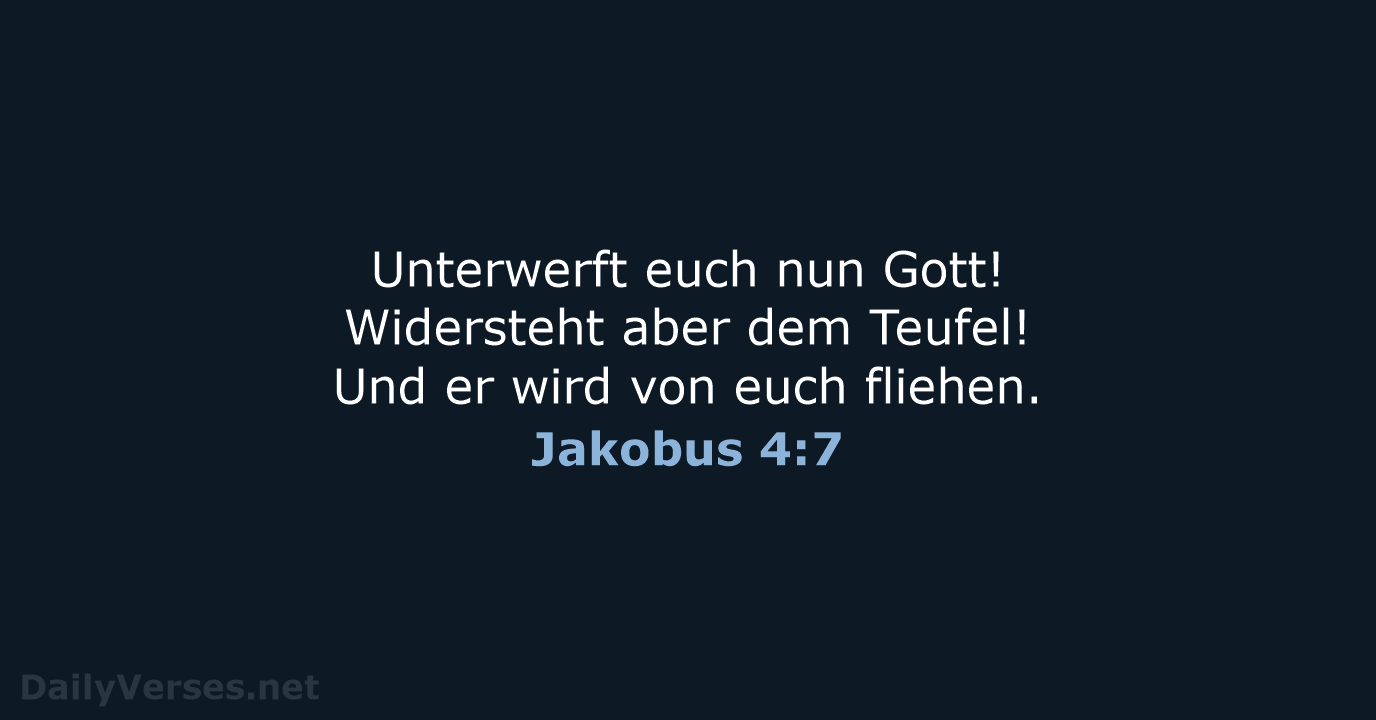 Jakobus 4:7 - ELB