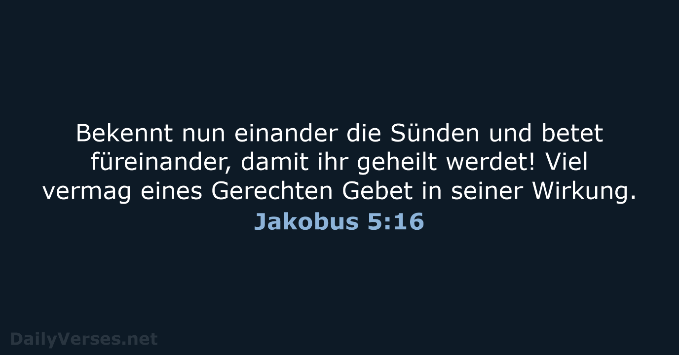 Jakobus 5:16 - ELB