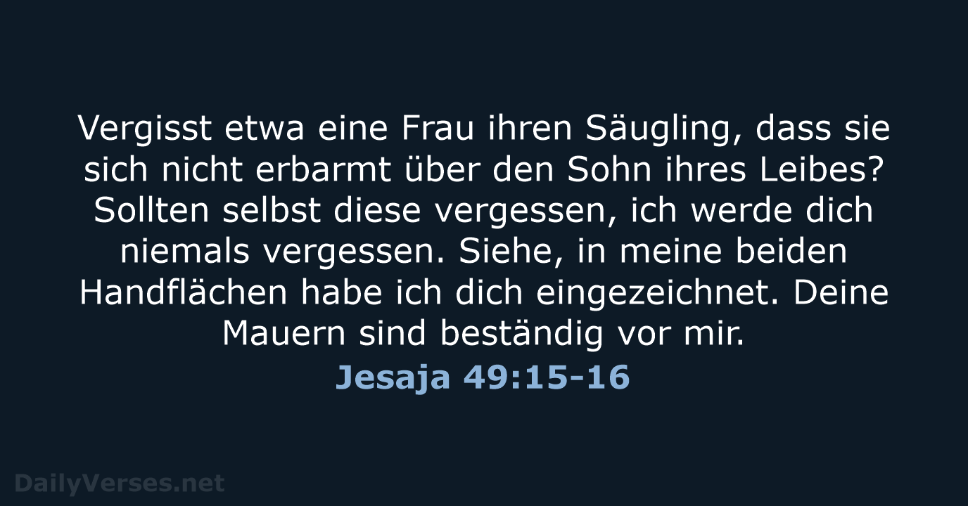 Jesaja 49:15-16 - ELB