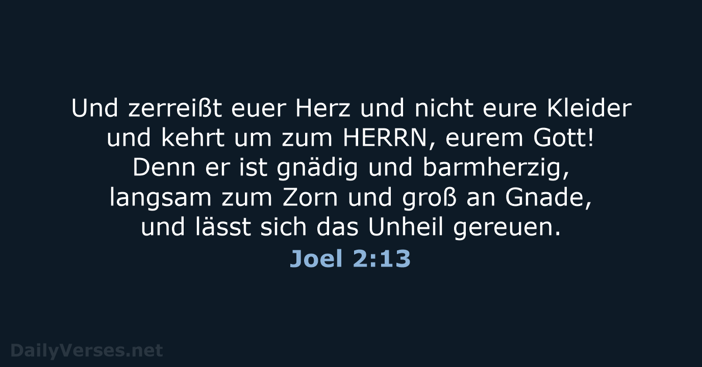 Joel 2:13 - ELB
