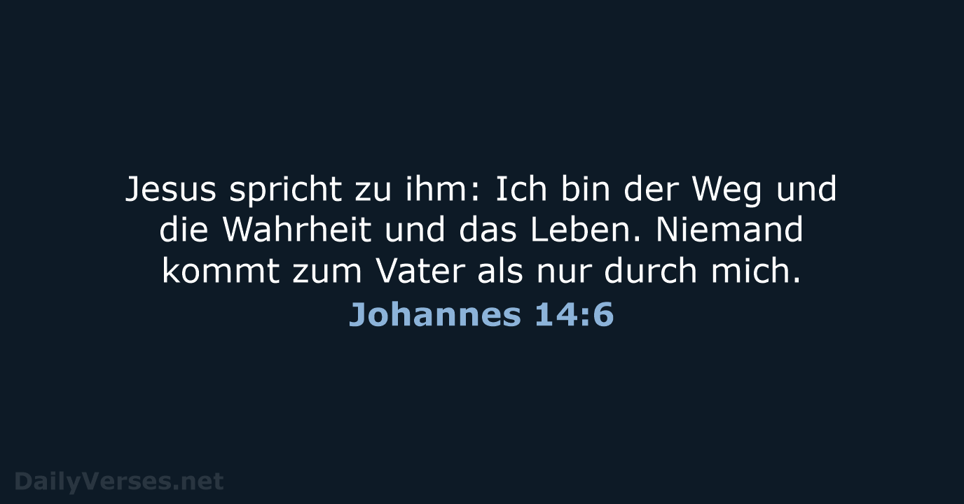 Johannes 14:6 - ELB