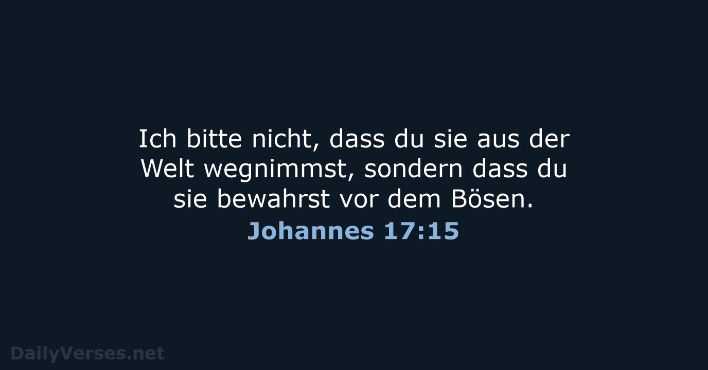 Johannes 17:15 - ELB