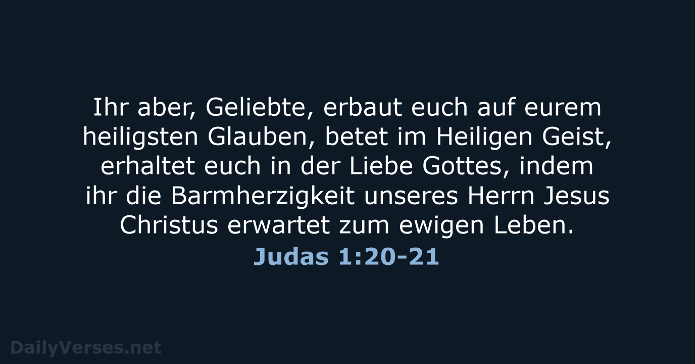 Judas 1:20-21 - ELB