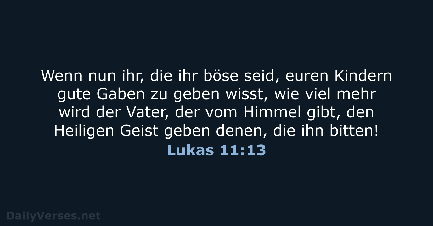 Lukas 11:13 - ELB