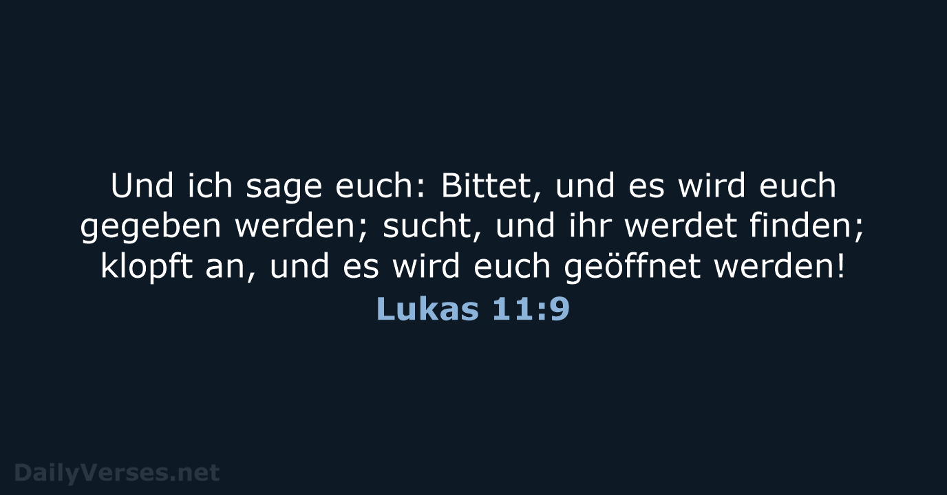 Lukas 11:9 - ELB