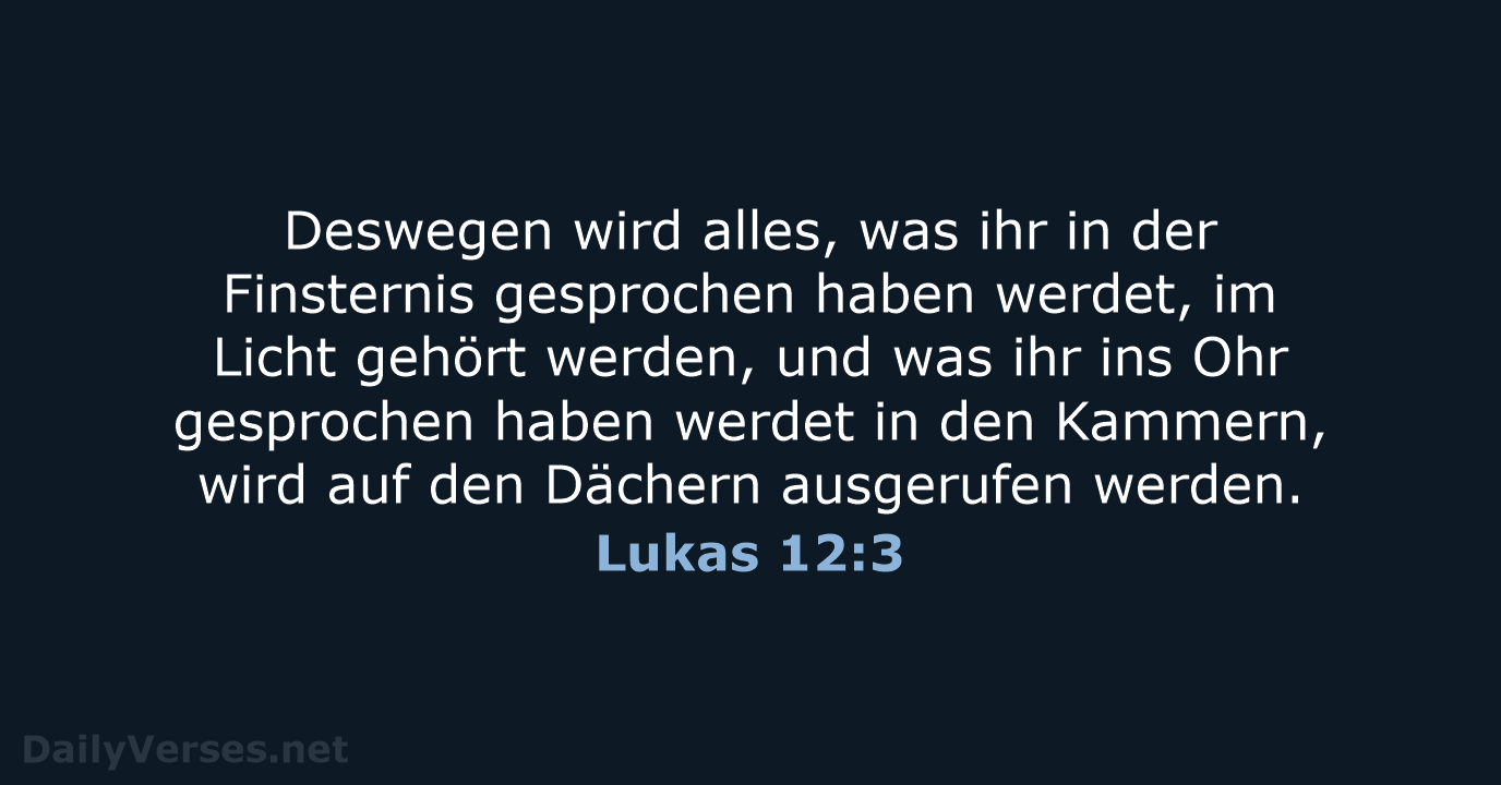 Lukas 12:3 - ELB