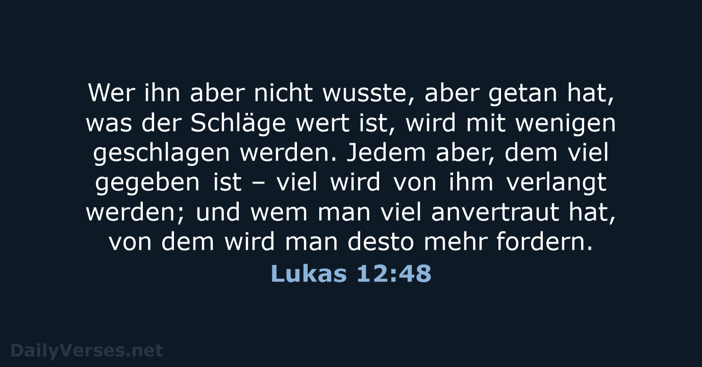 Lukas 12:48 - ELB