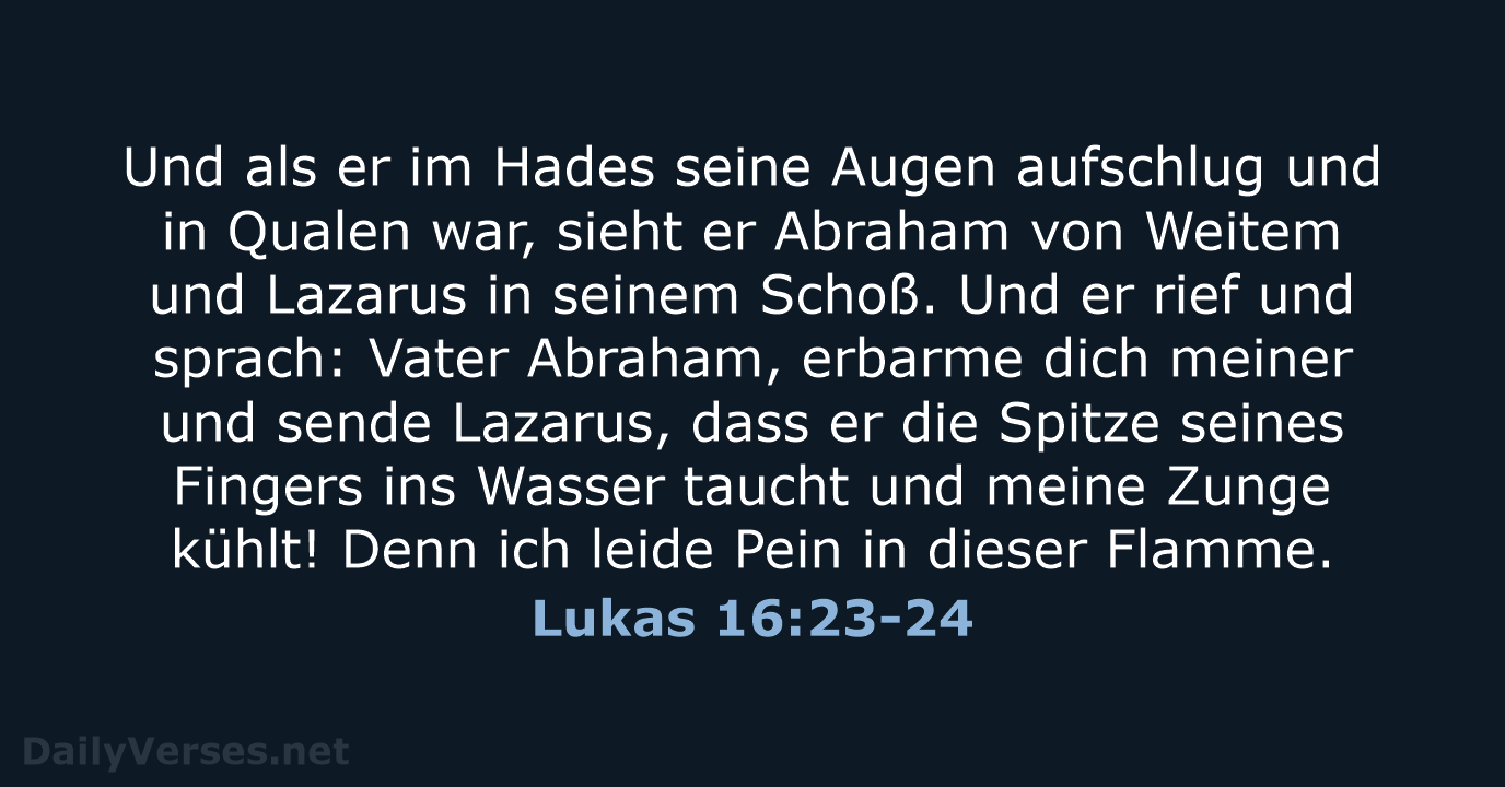 Lukas 16:23-24 - ELB