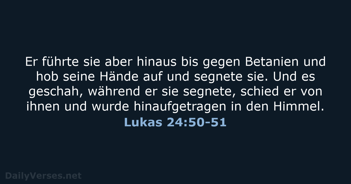 Lukas 24:50-51 - ELB