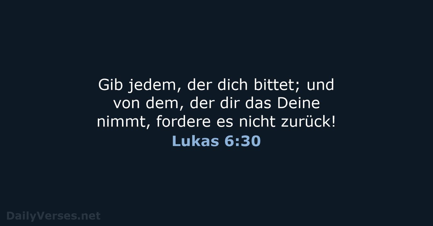 Lukas 6:30 - ELB