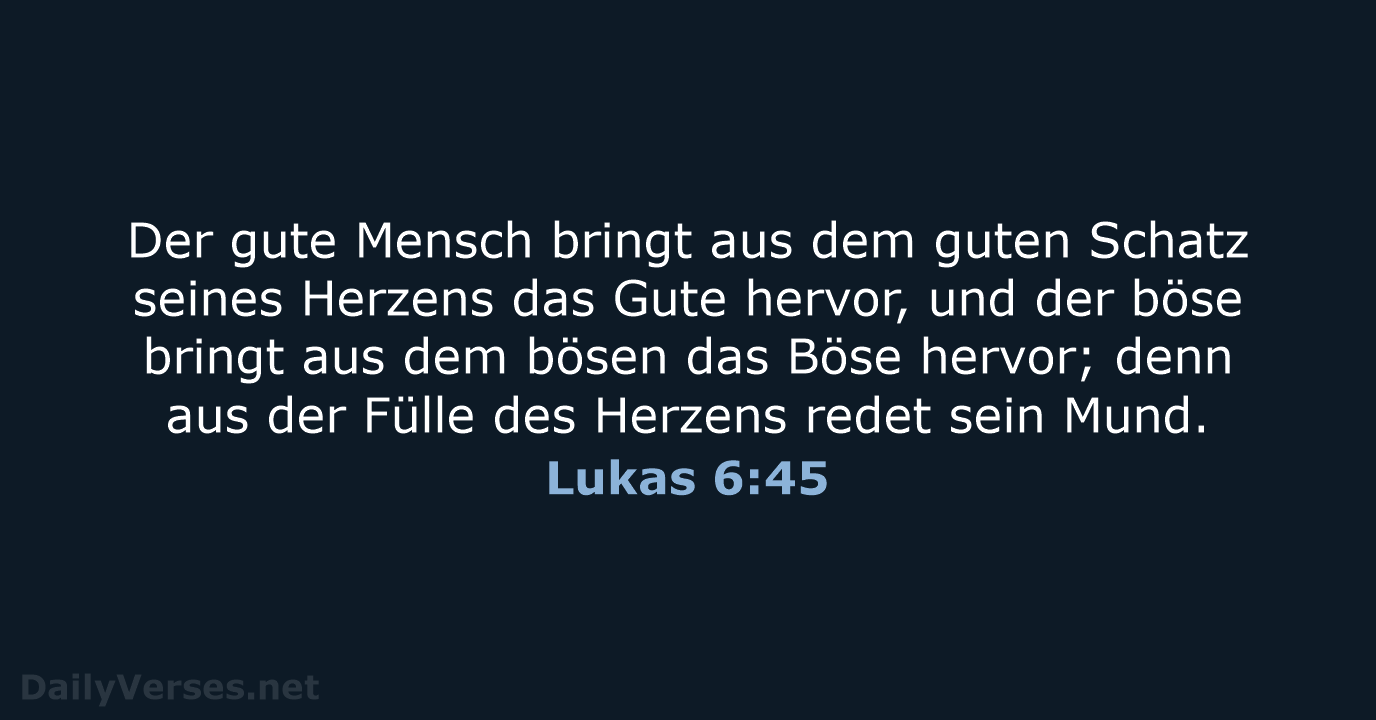 Lukas 6:45 - ELB