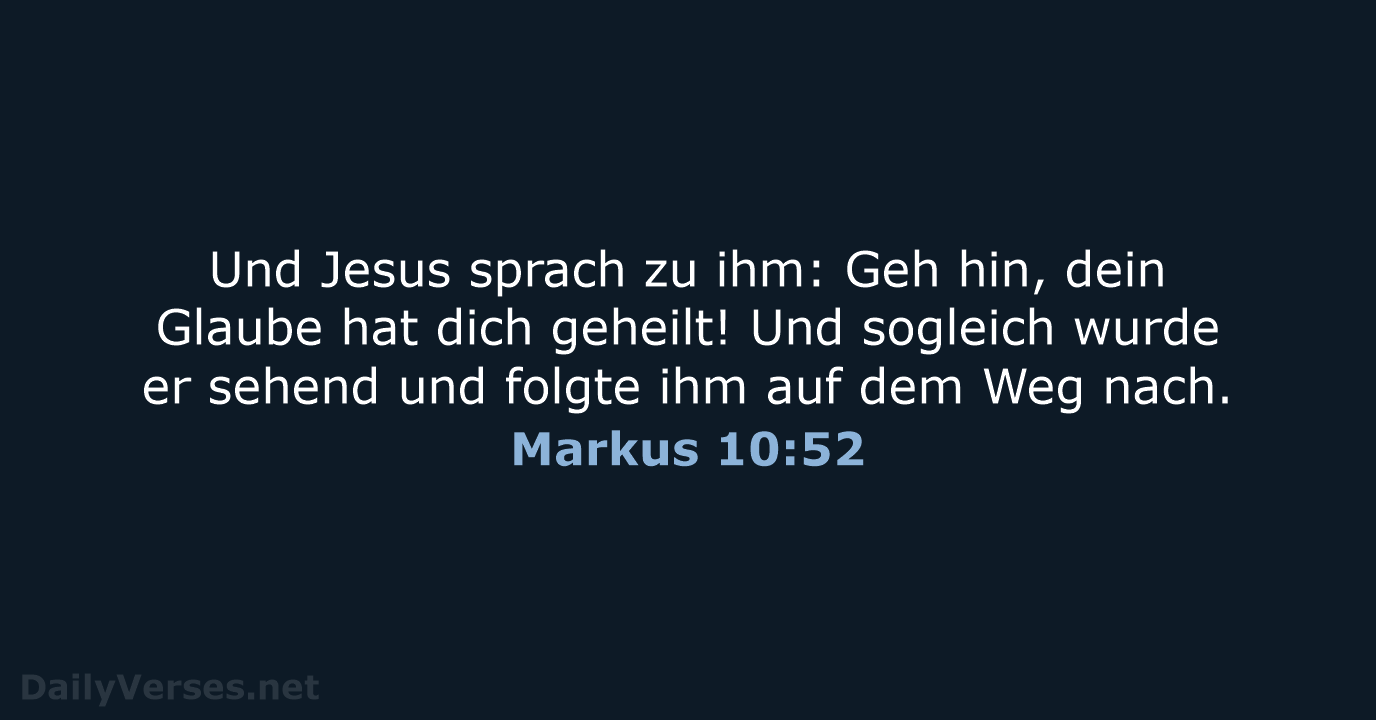 Markus 10:52 - ELB