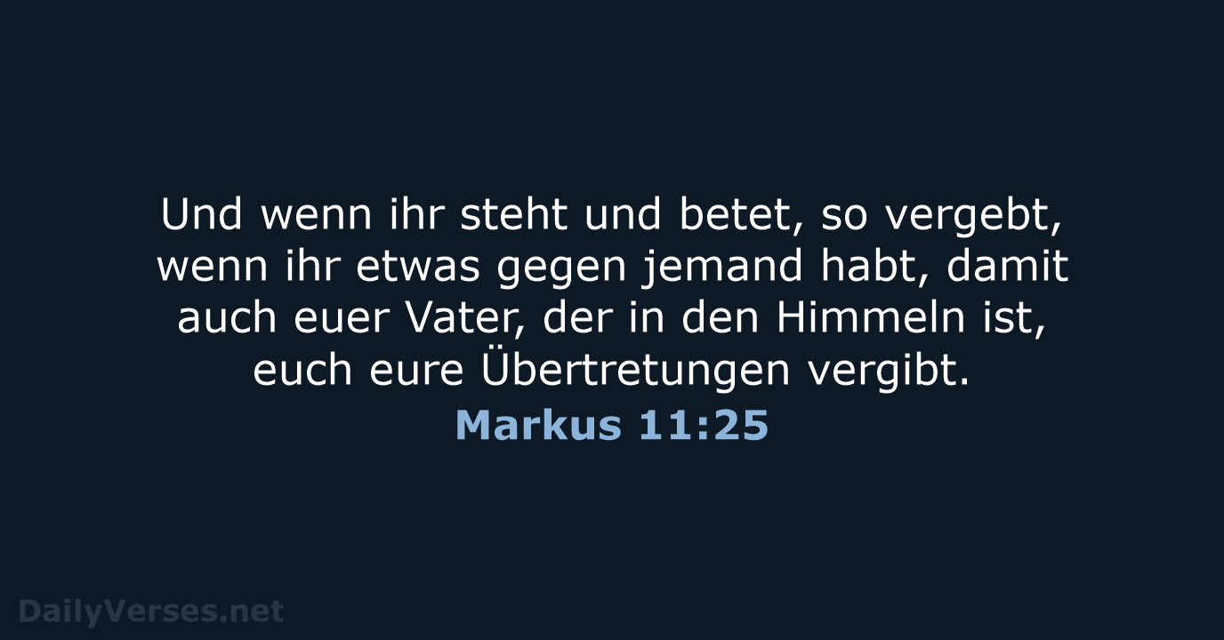 Markus 11:25 - ELB