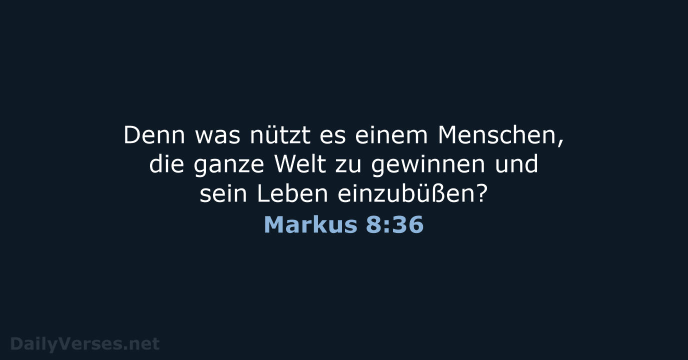 Markus 8:36 - ELB