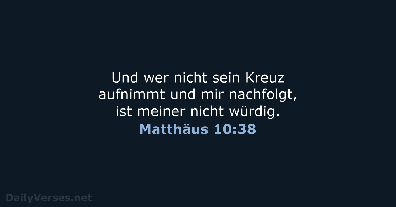 Matthäus 10:38 - ELB