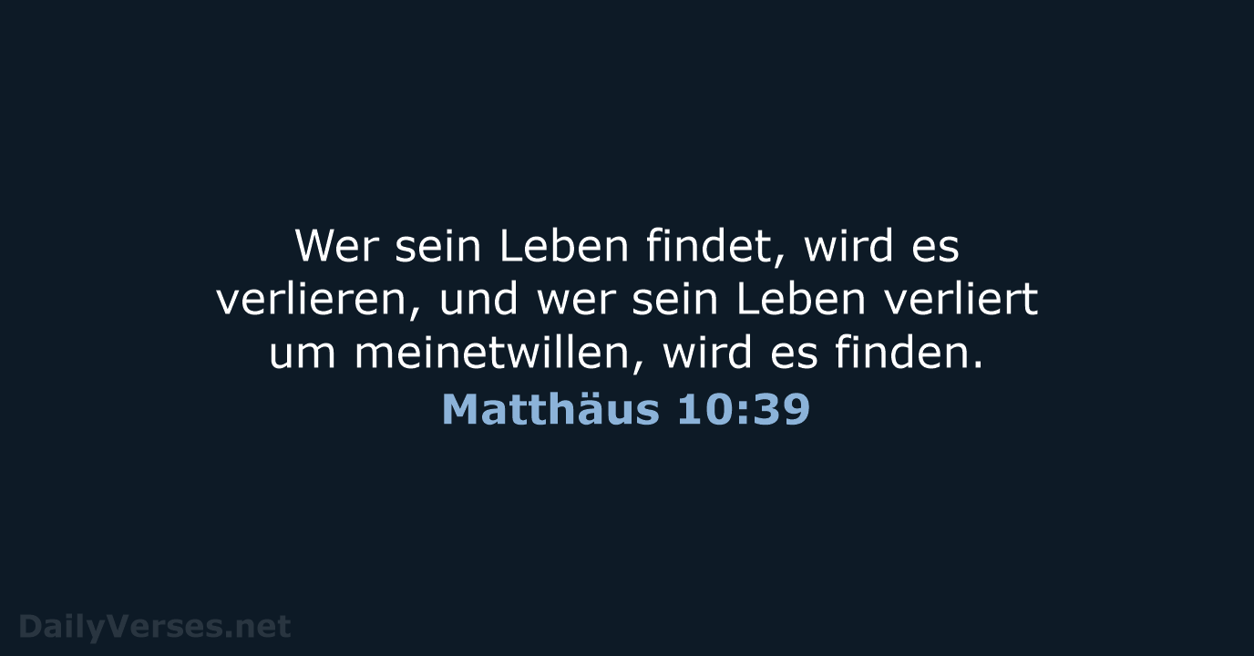 Matthäus 10:39 - ELB