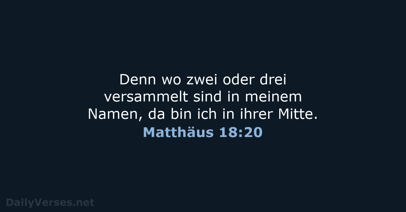 Matthäus 18:20 - ELB