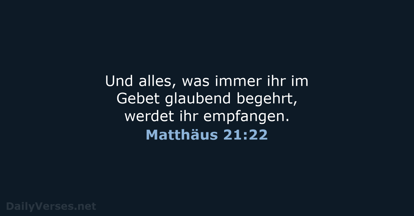 Matthäus 21:22 - ELB