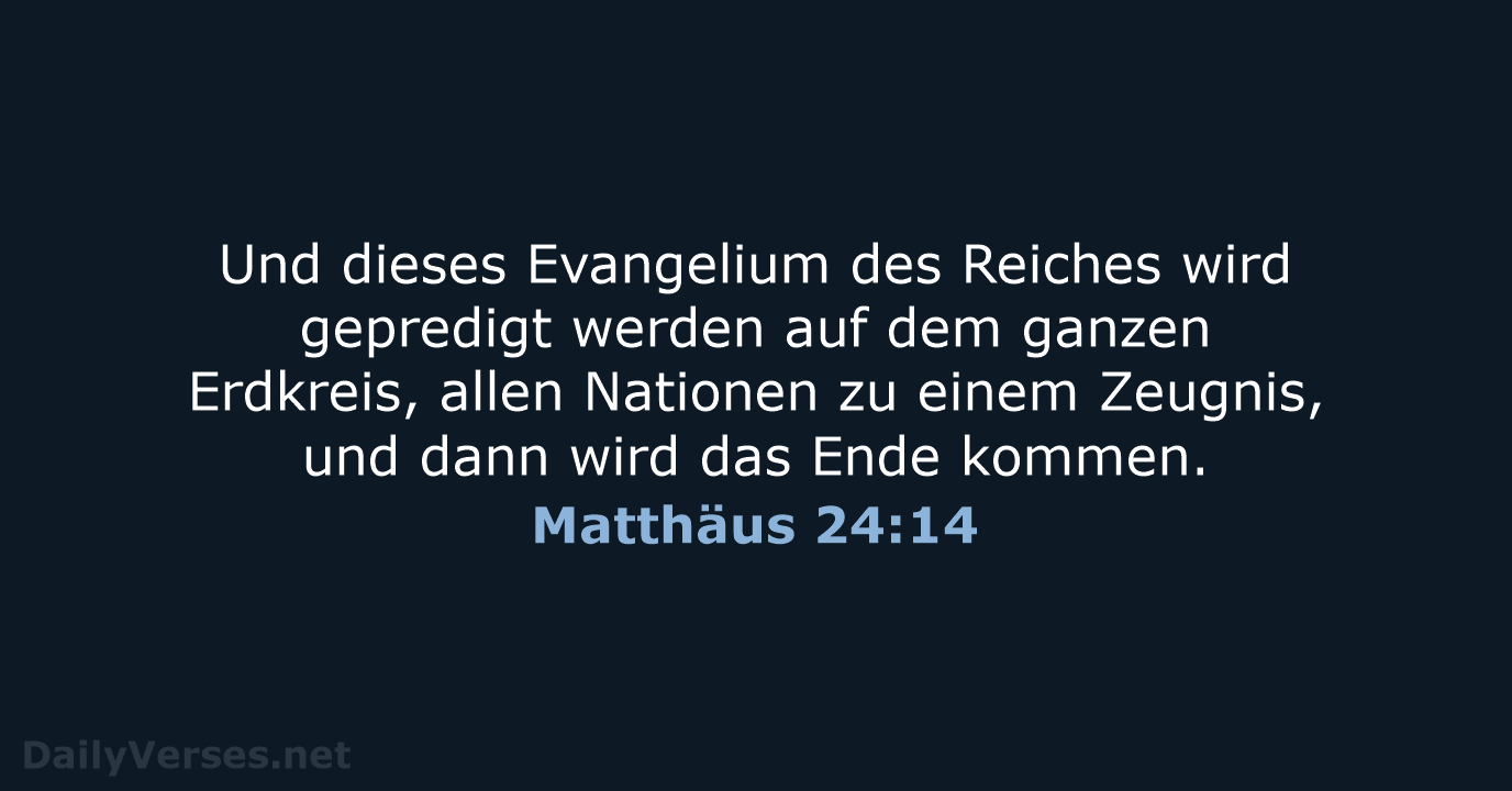 Matthäus 24:14 - ELB