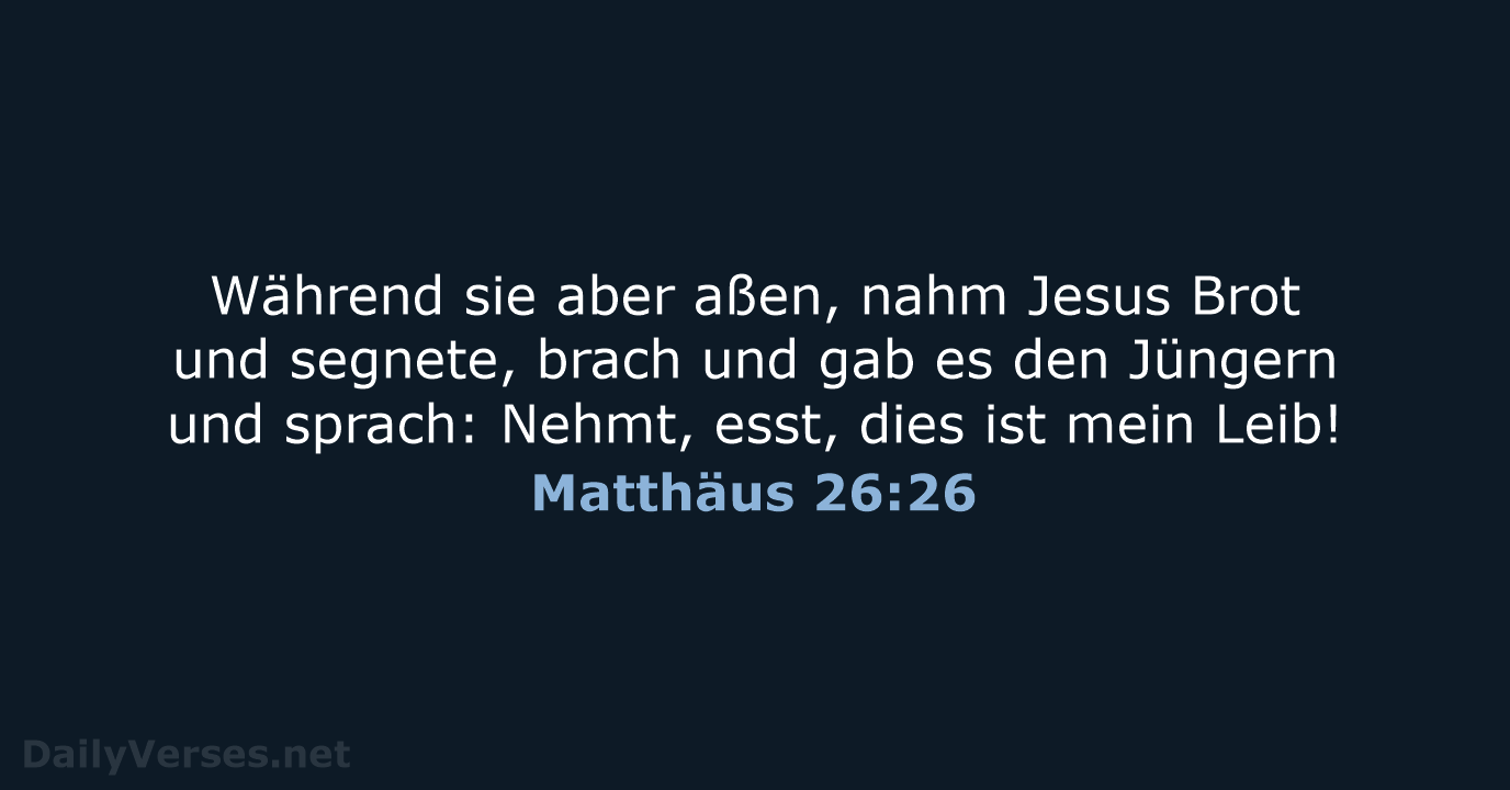 Matthäus 26:26 - ELB