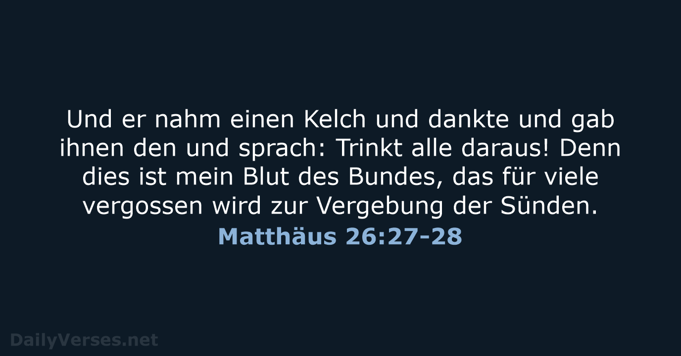 Matthäus 26:27-28 - ELB