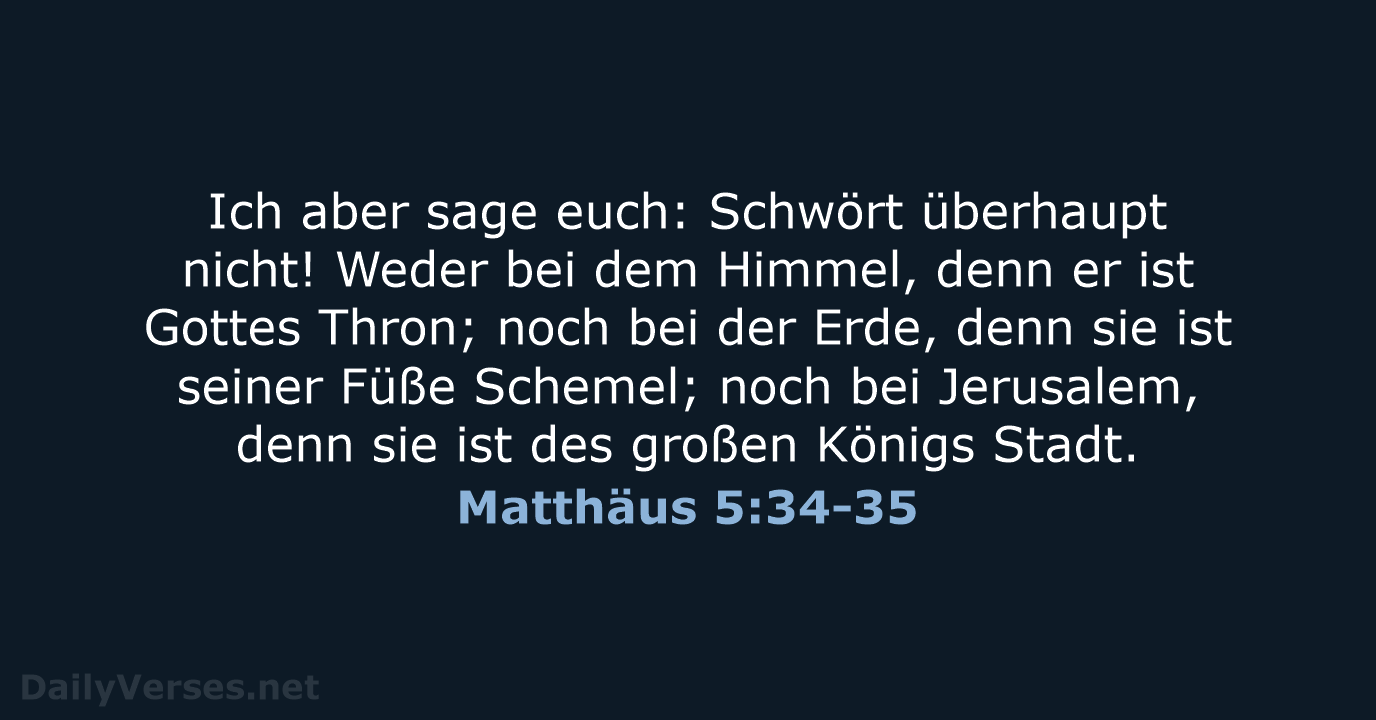 Matthäus 5:34-35 - ELB