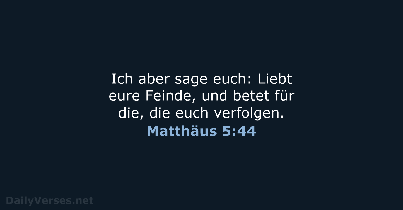 Matthäus 5:44 - ELB