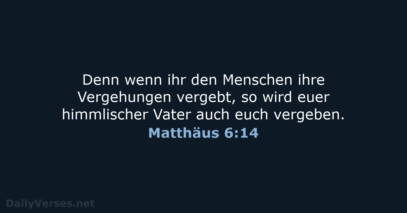 Matthäus 6:14 - ELB