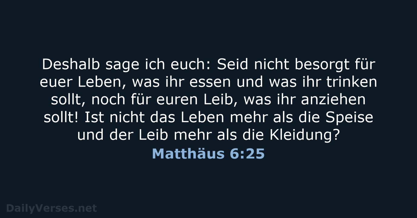 Matthäus 6:25 - ELB