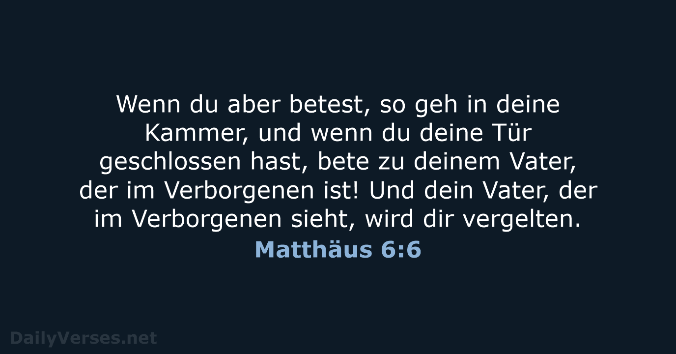 Matthäus 6:6 - ELB
