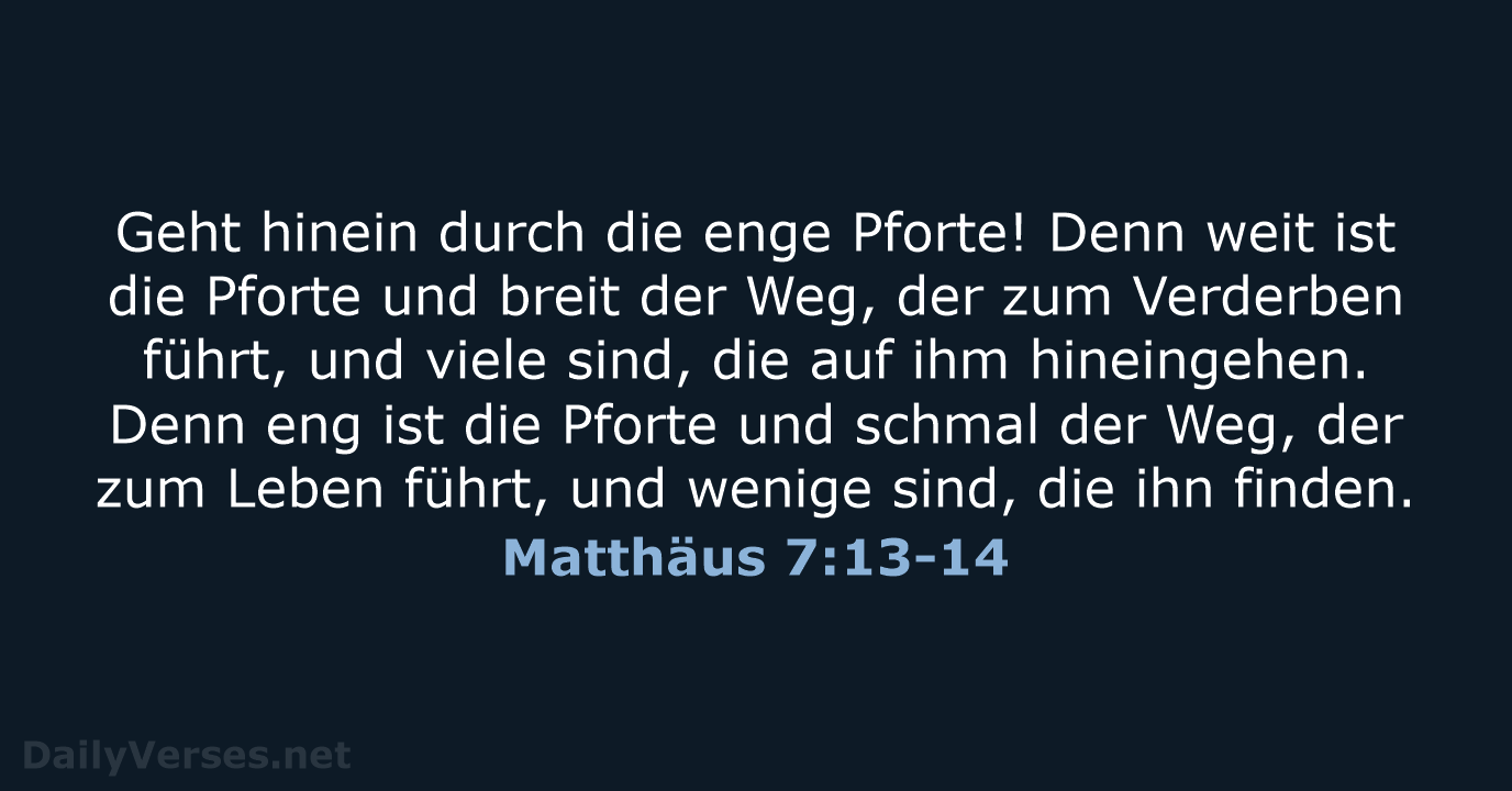 Matthäus 7:13-14 - ELB