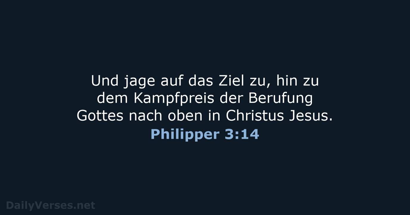 Philipper 3:14 - ELB