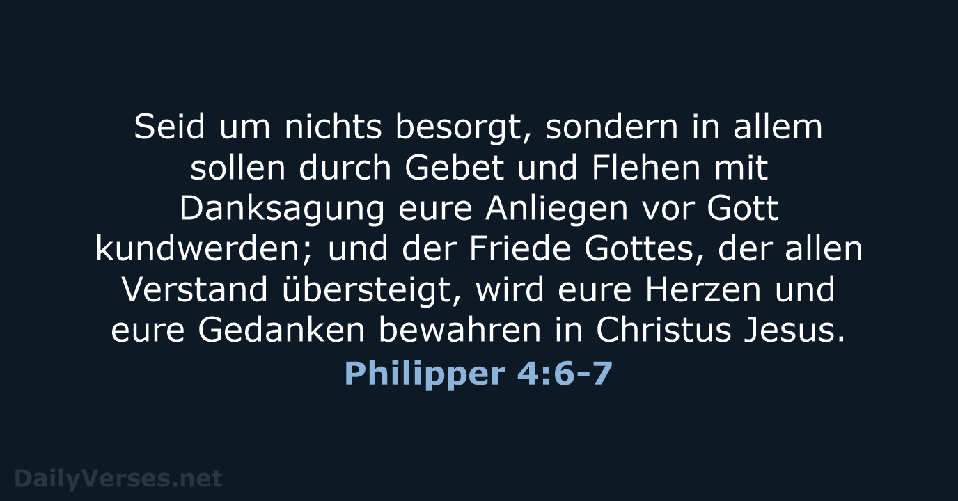 Philipper 4:6-7 - ELB