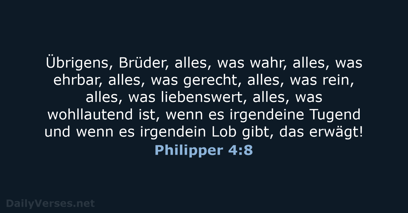 Philipper 4:8 - ELB