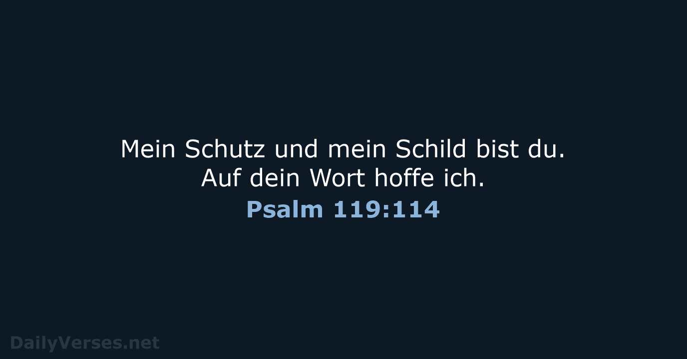 Psalm 119:114 - ELB