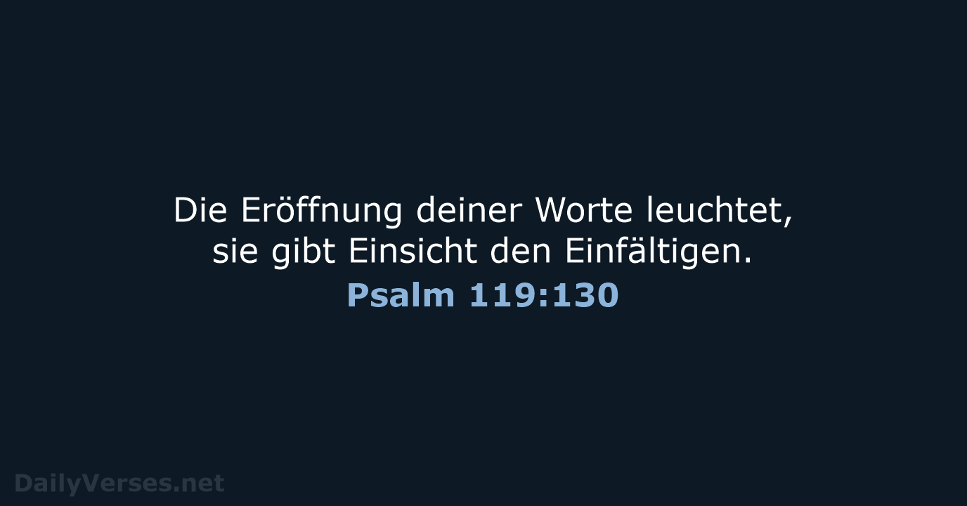 Psalm 119:130 - ELB