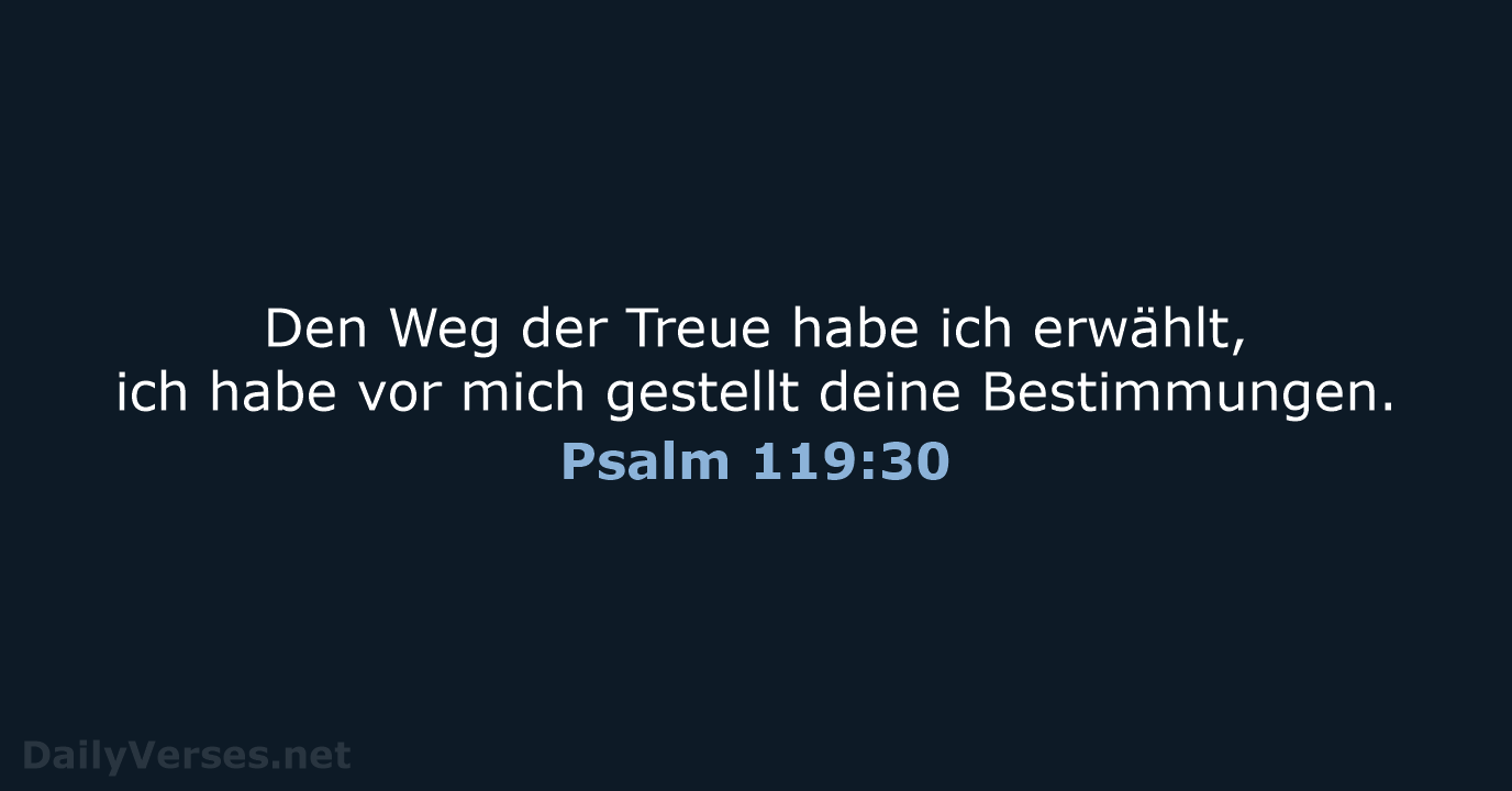 Psalm 119:30 - ELB